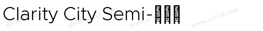Clarity City Semi字体转换